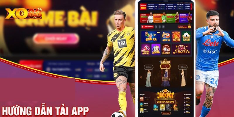 tai app xo88 2 Số lượng người tải app XO88 đang tăng chóng mặt